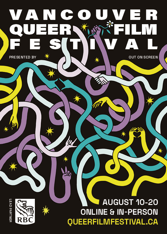 Vancouver Queer Film Festival graphic with an illustration of intertwining arms and hands making a heart, a camera, a limp wrist, and other gestures. Text reads: August 10-20. Buy tickets now at queerfilmfestival.ca. Online & In-person. Presented by Out On Screen. Lead Partner RBC.